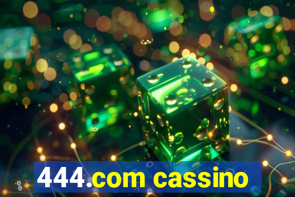 444.com cassino